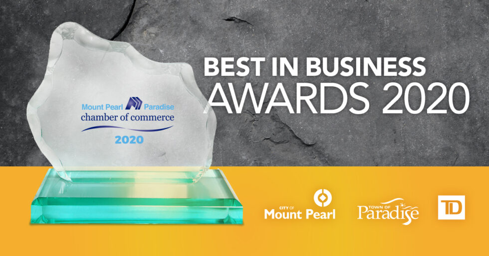 2020 Best in Business Awards Mount PearlParadise Chamber of Commerce